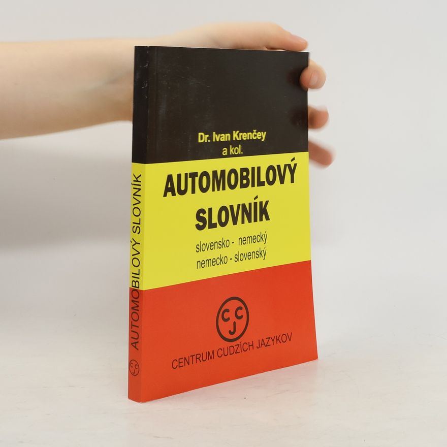 Ivan Krenčey Slowakisch-deutsch & deutsch-slowakisch, Automobilwörterbuch