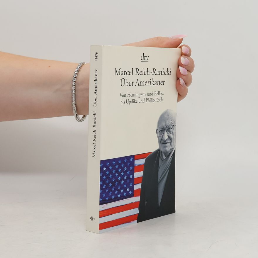 Marcel Reich-Ranicki Über Amerikaner