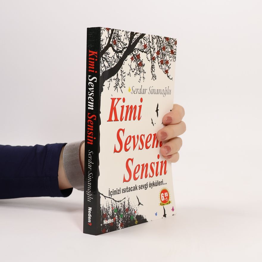 Serdar Sinanoglu Kimi Sevsem Sensin
