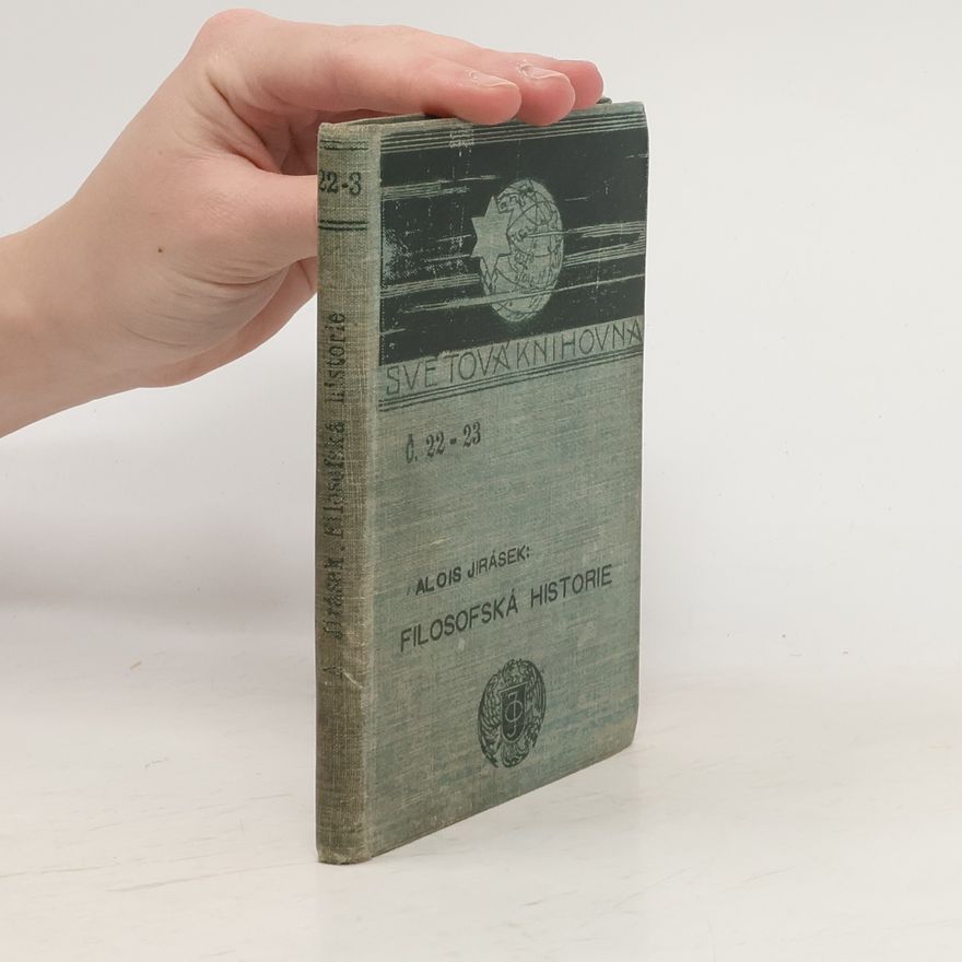 Alois Jirásek Filosofská historie