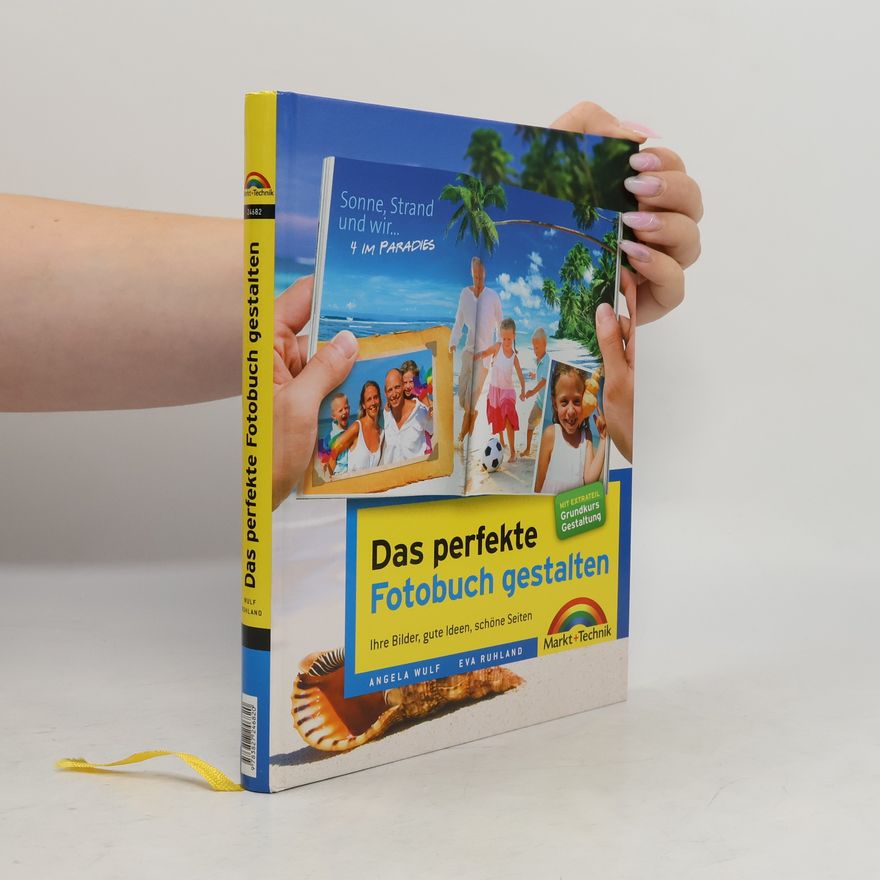 Eva Ruhland Das perfekte Fotobuch gestalten