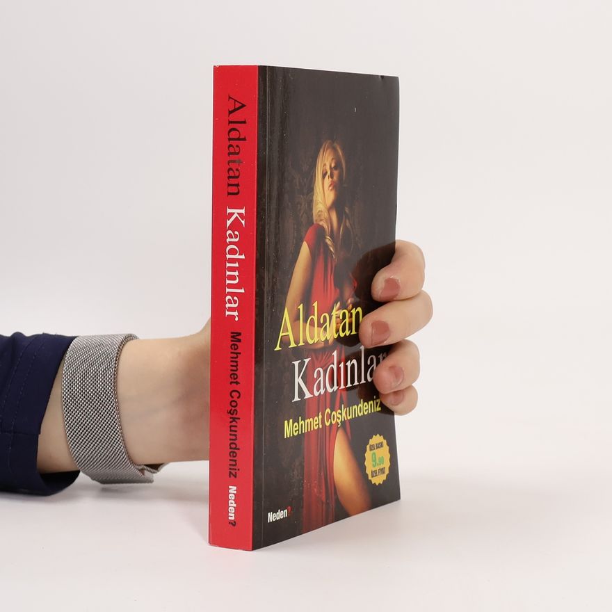 Mehmet Coşkundeniz Aldatan Kadınlar - Özel Baskı