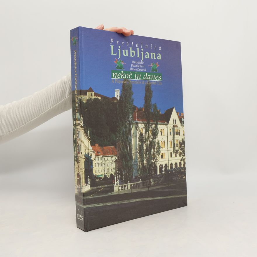 Marko Habič Prestolnica Ljubljana