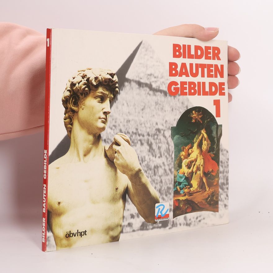 Autorenkollektiv Bilder, Bauten, Gebilde 1