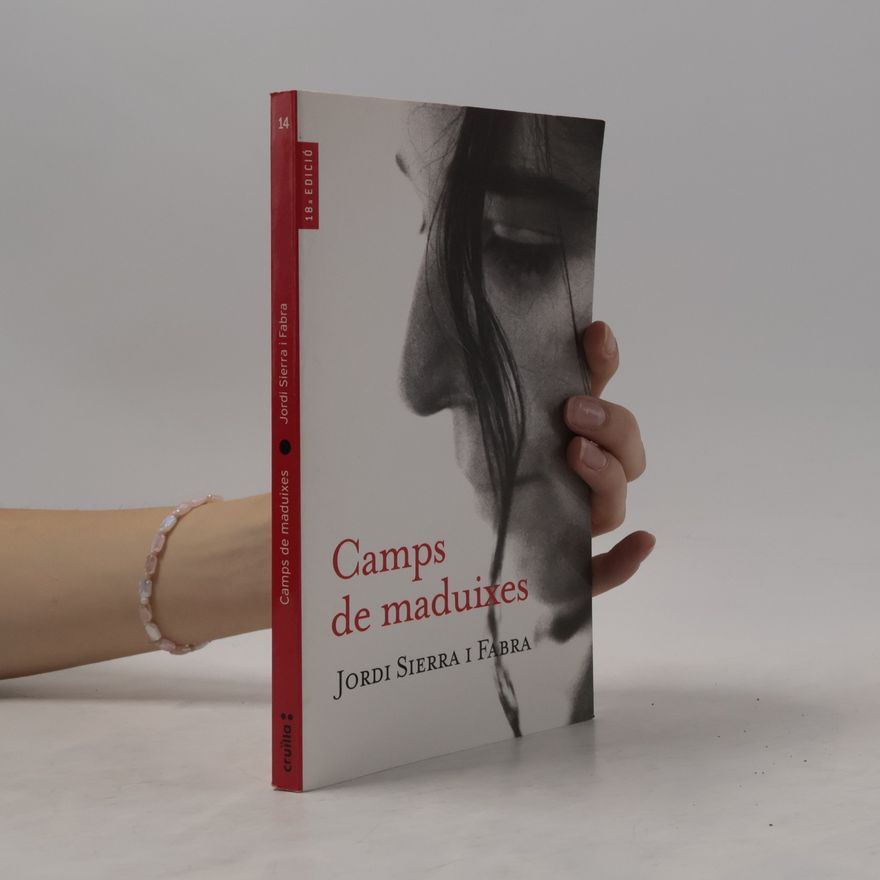 Jordi Sierra i Fabra Camps de maduixes