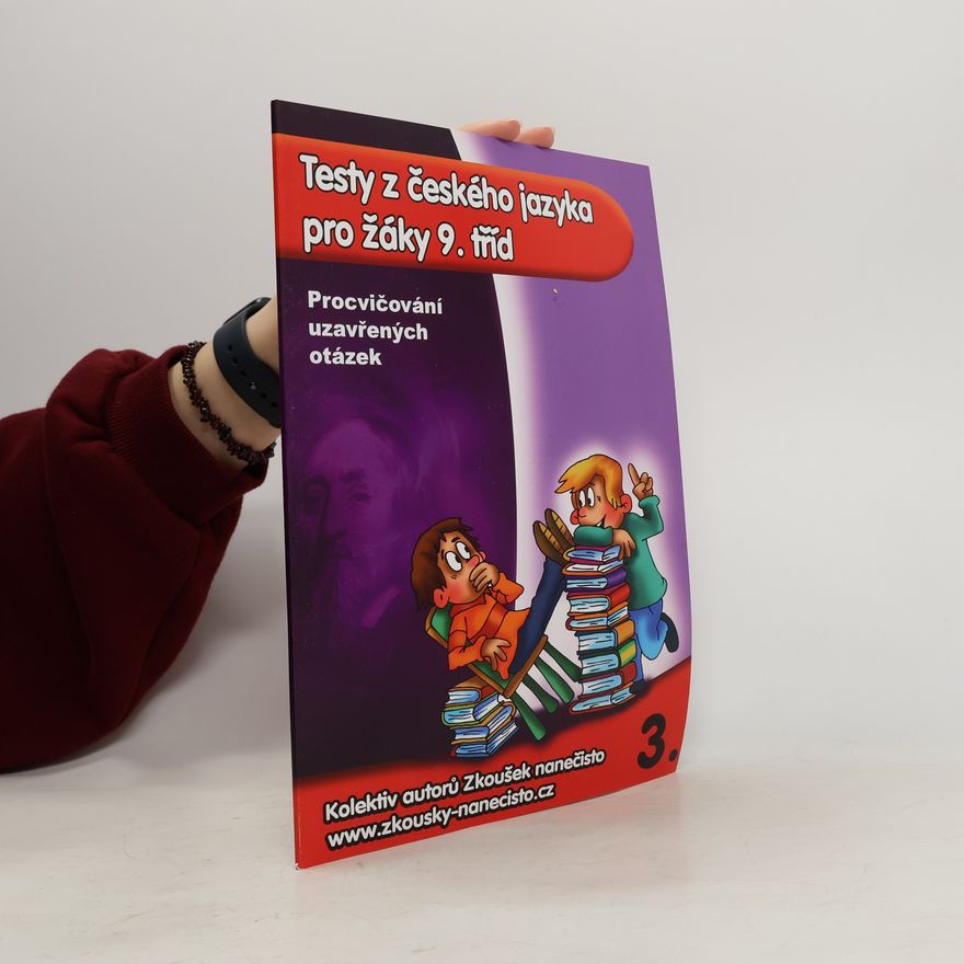 Kolektiv autorů Testy z českého jazyka pro žáky 9. tříd 3.
