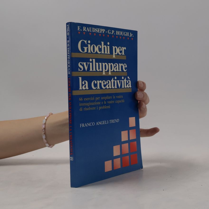G.P. Hough Jr. Giochi per sviluppare la creatività
