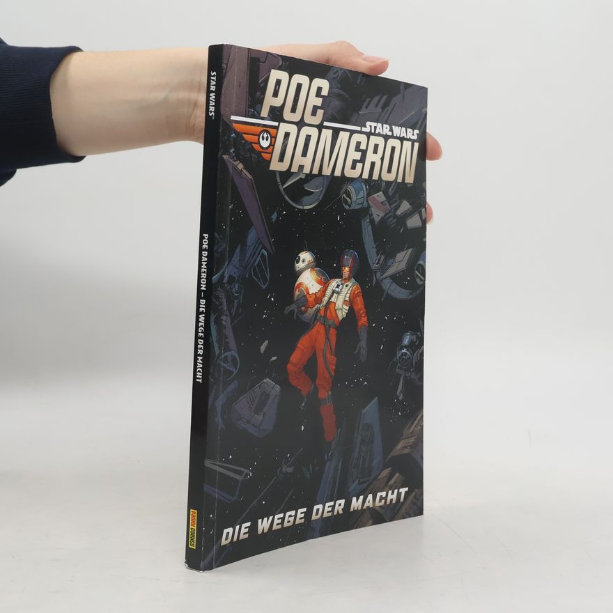 Charles Soule Poe Dameron - die Wege der Macht