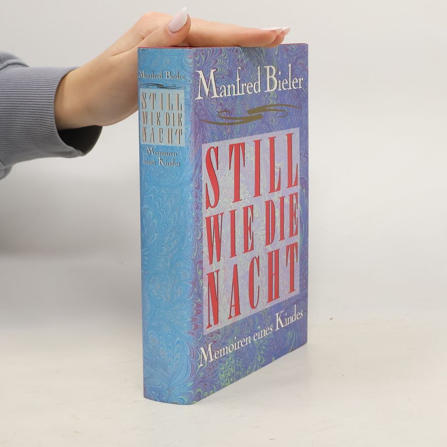 Manfred Bieler Still wie die Nacht