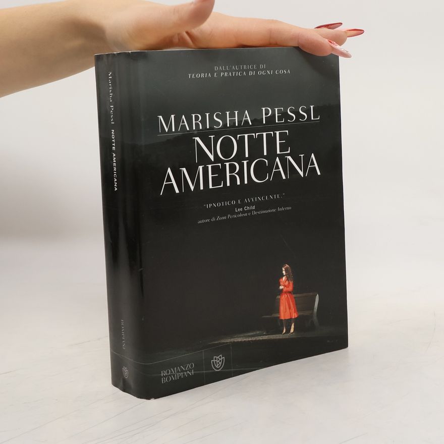 Marisha Pessl Notte americana