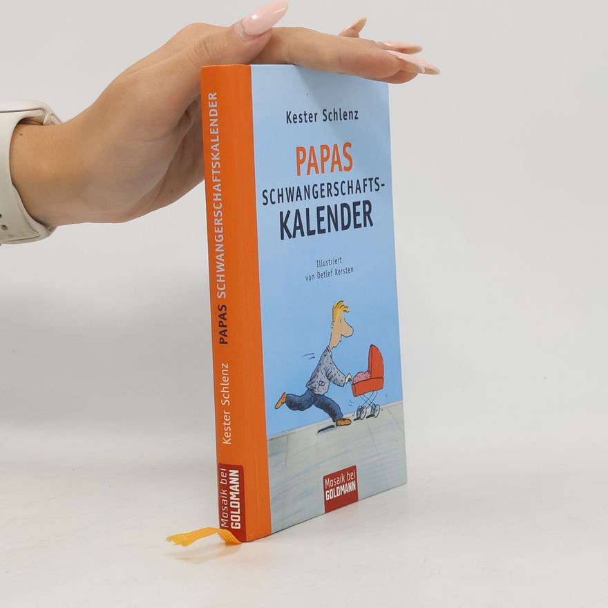 Kester Schlenz Papas Schwangerschaftskalender