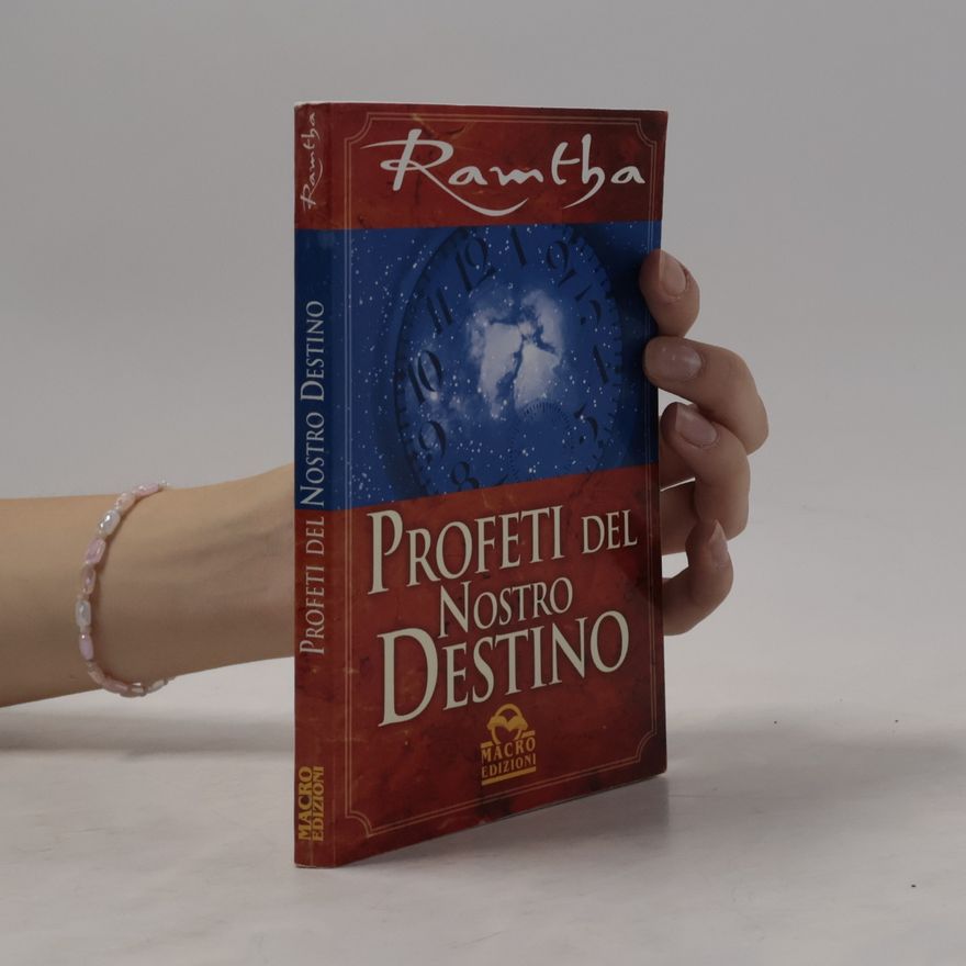 Ramtha Profeti del nostro destino