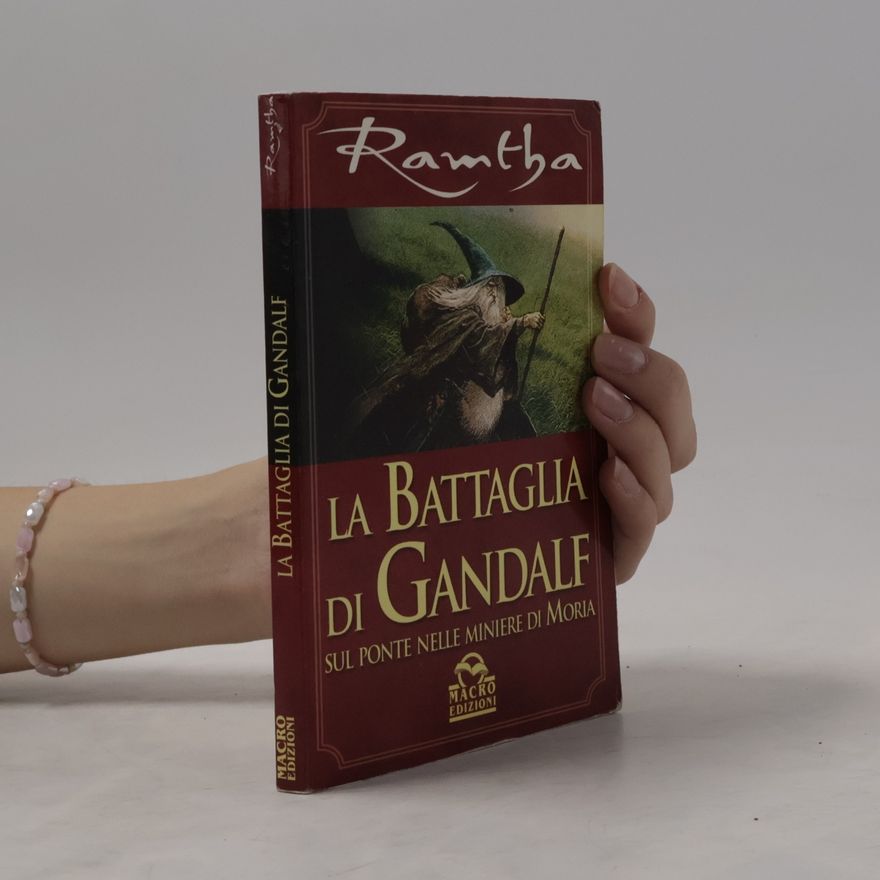 Ramtha La battaglia di Gandalf