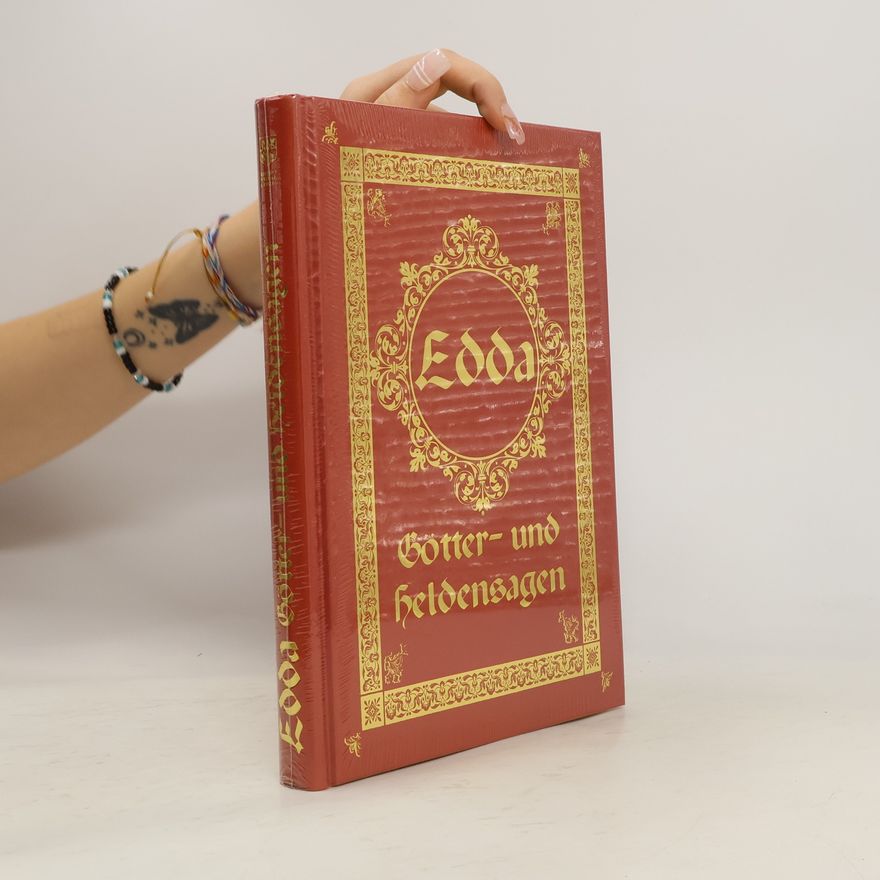 Hans Paul von Wolzogen Edda. Götter- und Heldensagen
