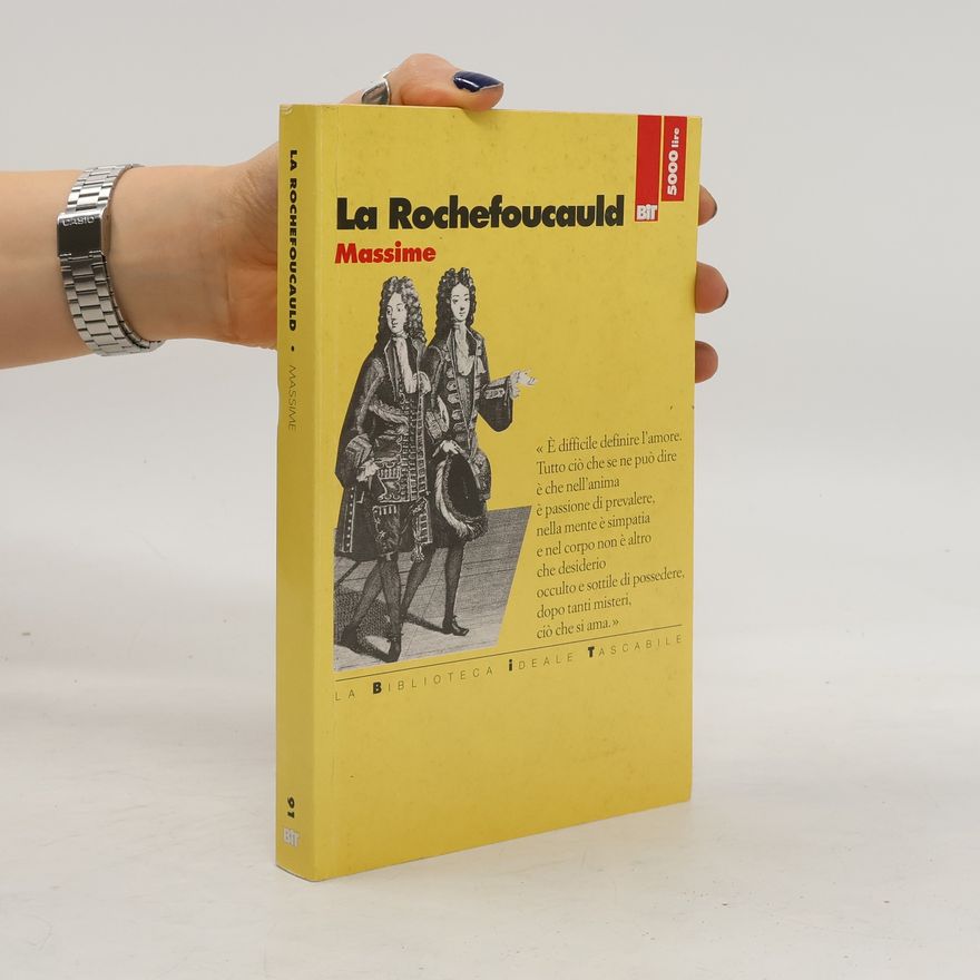 François de La Rochefoucauld Massime