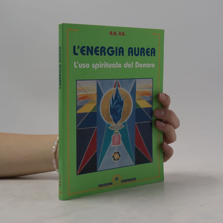 Autorenkollektiv L'energia aurea