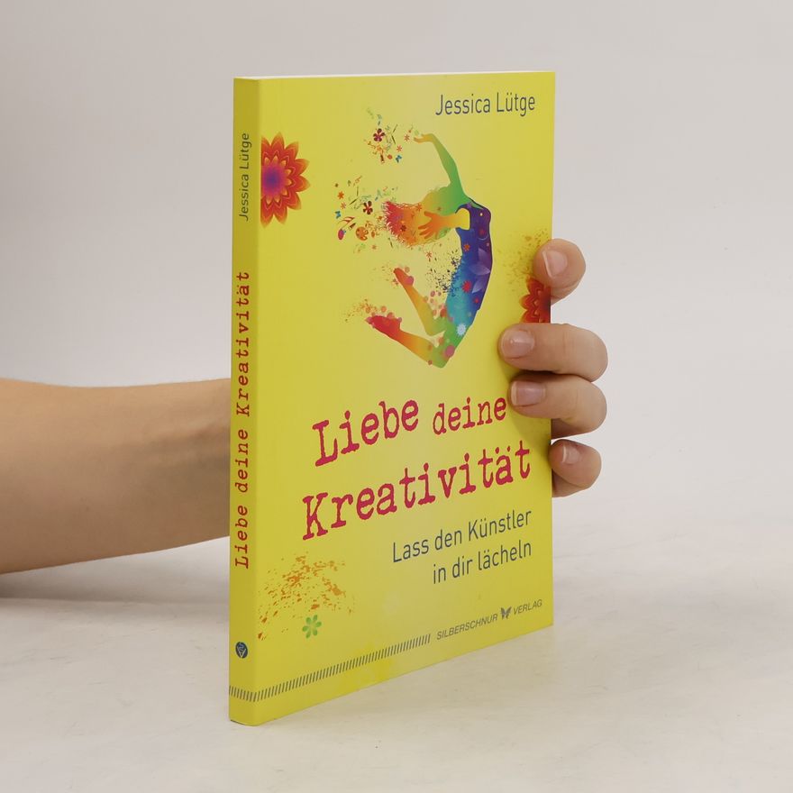 Jessica Lütge Liebe deine Kreativität