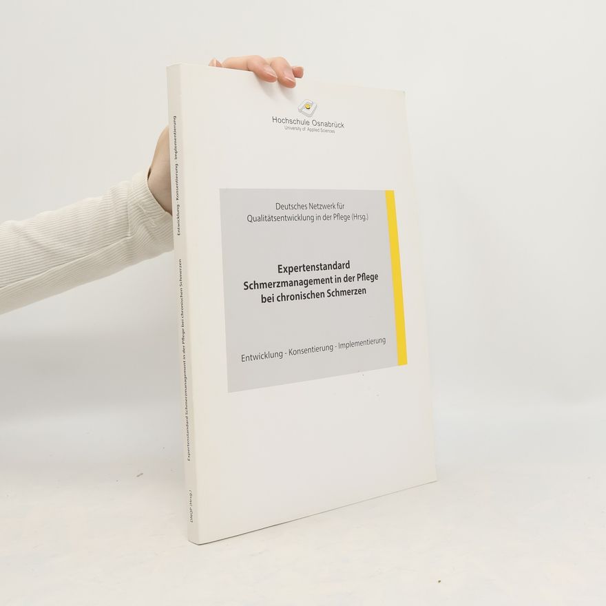Andreas Büscher Expertenstandard Schmerzmanagement in der Pflege bei chronischen Schmerzen