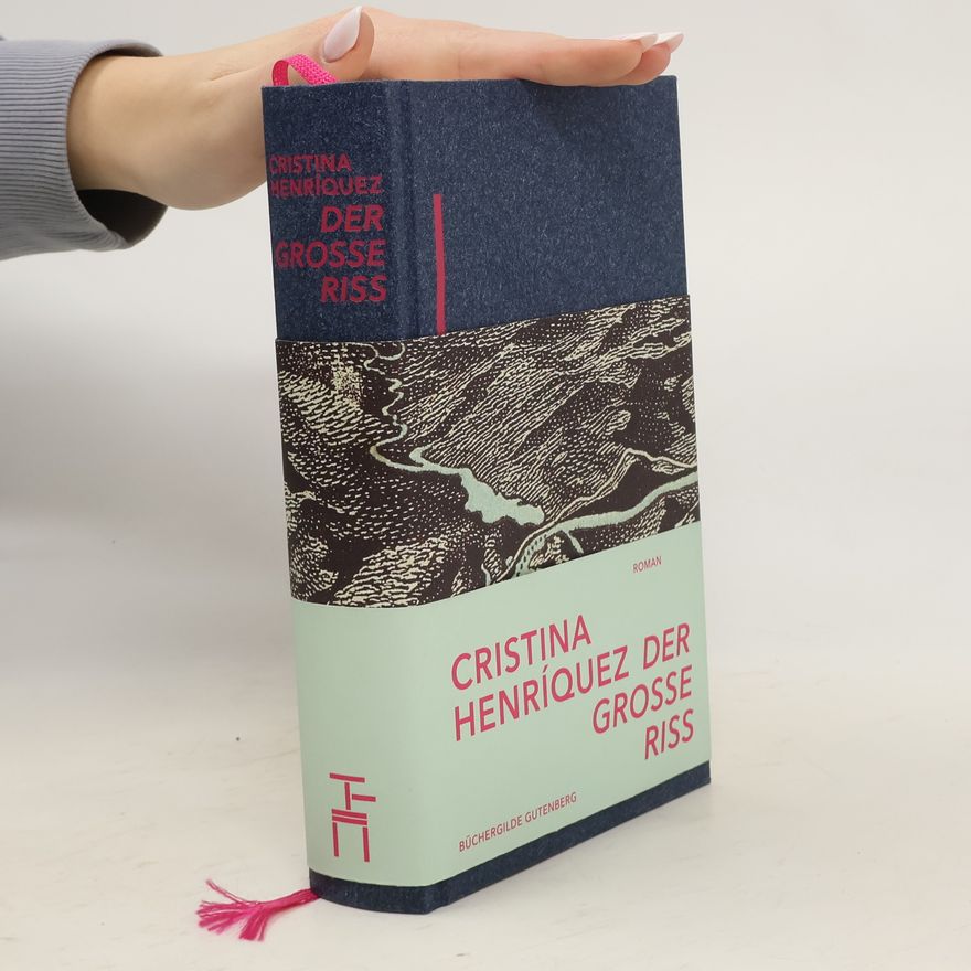 Cristina Henríquez Der große Riss