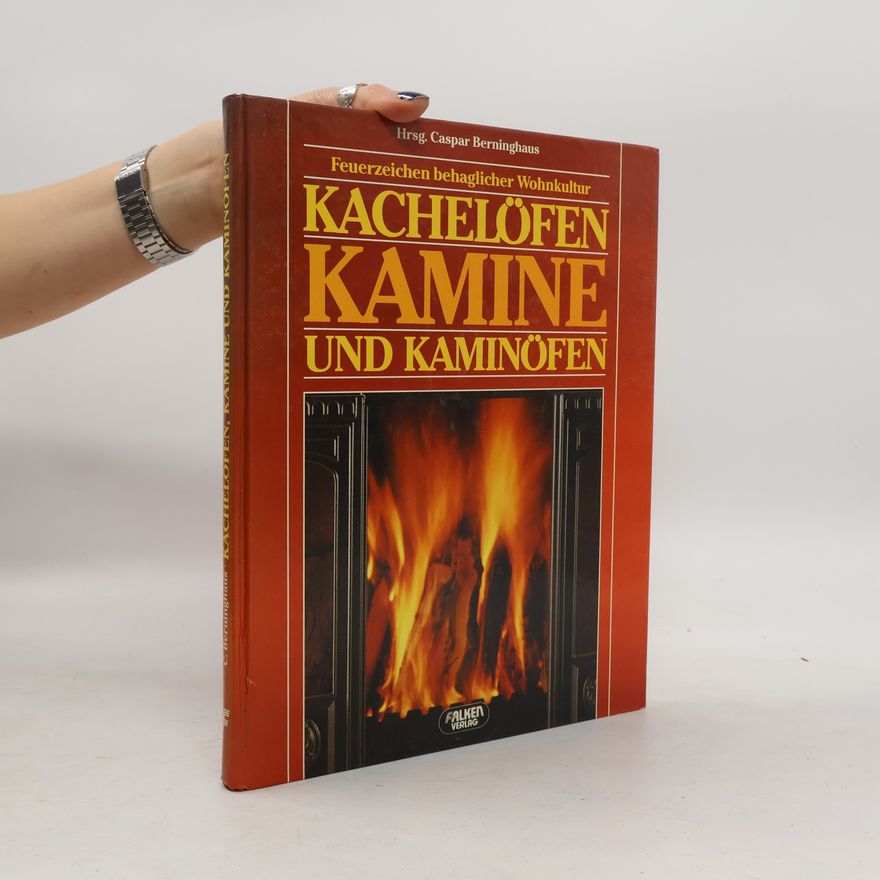 Caspar Berninghaus Kachelöfen, Kamine und Kaminöfen