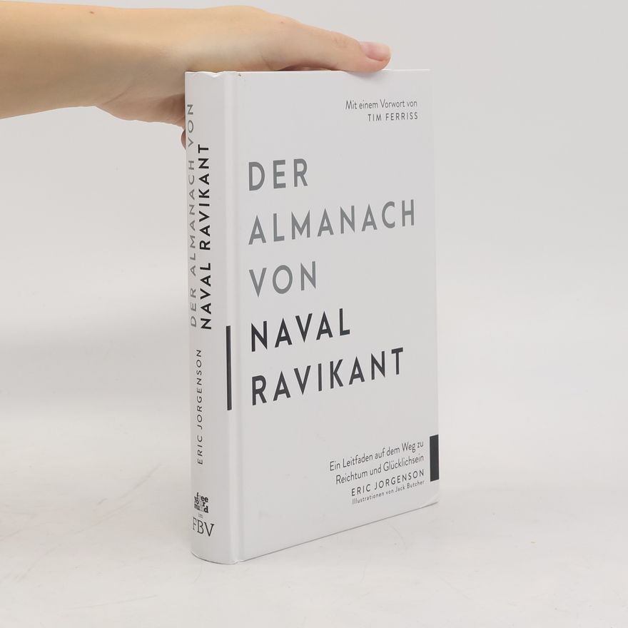 Eric Jorgenson Der Almanach von Naval Ravikant