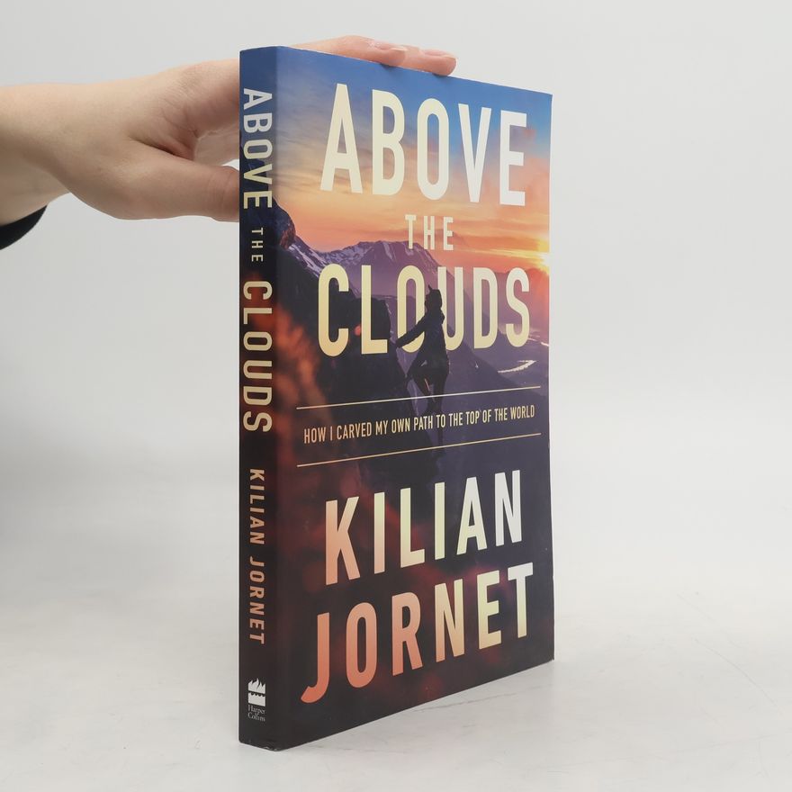 Kilian Jornet Above the Clouds