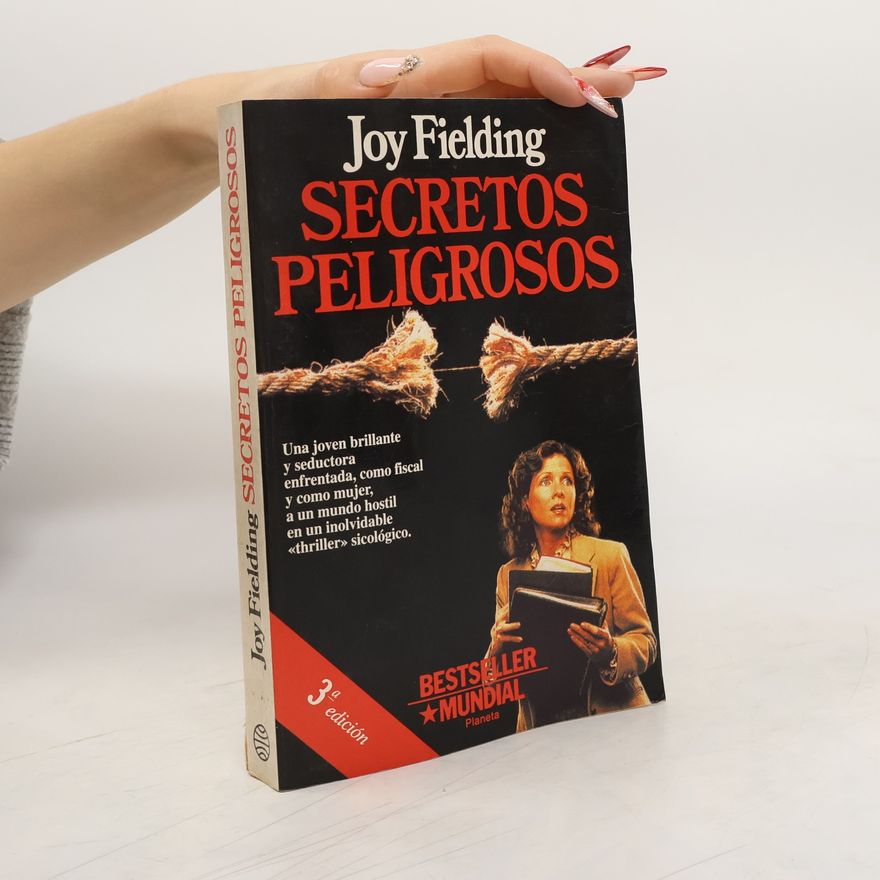 Joy Fielding Secretos Peligrosos