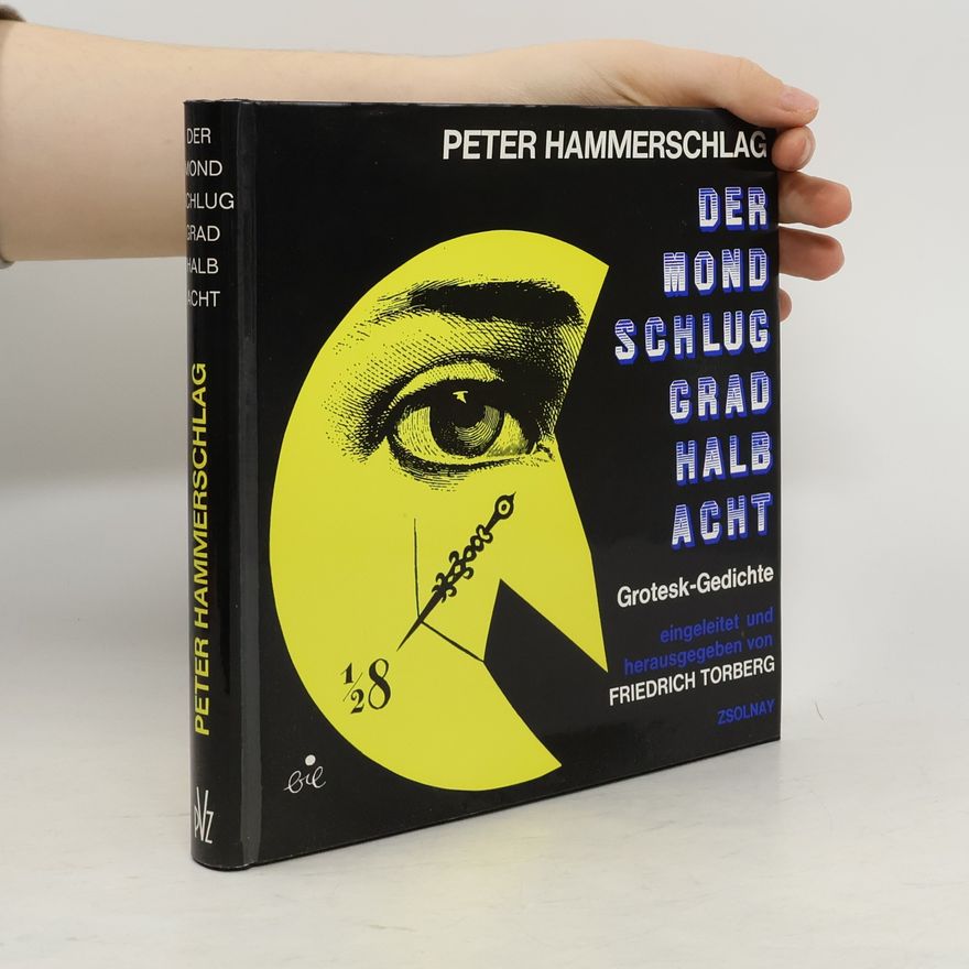 Peter Hammerschlag Der Mond schlug grad halb acht