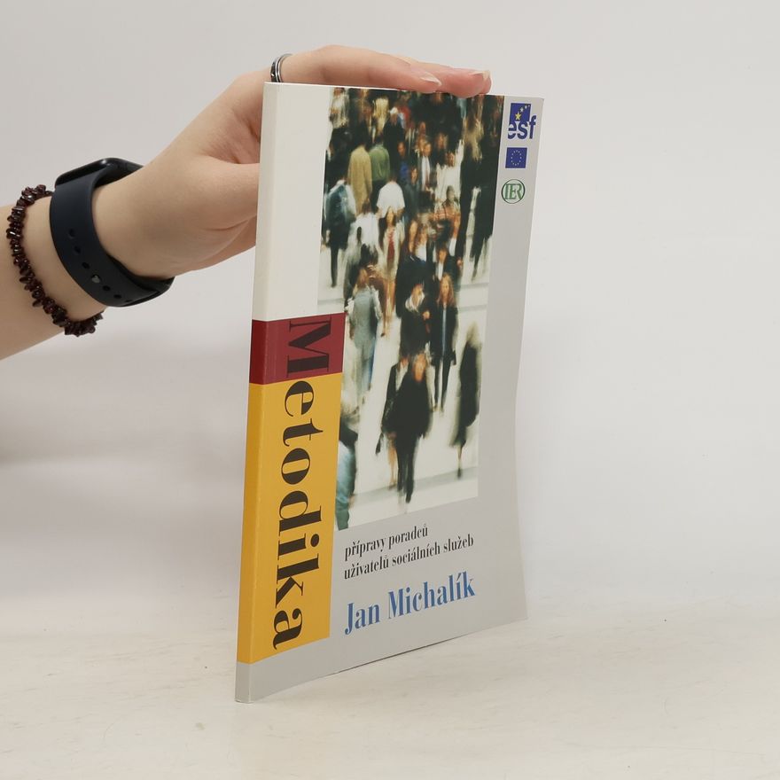 Ján Michalík Metodika - přípravy poradců uživatelů sociálních služeb