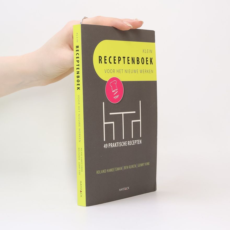 Gonny Vink Klein receptenboek voor het nieuwe werken