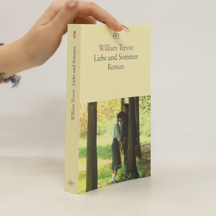 William Trevor Liebe und Sommer