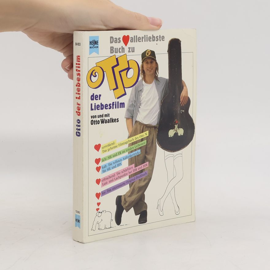 Otto Waalkes Das herzallerliebste Buch zu Otto der Liebesfilm