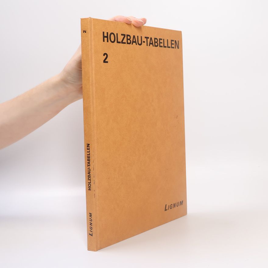 Autorenkollektiv Holzbau-Tabellen 2