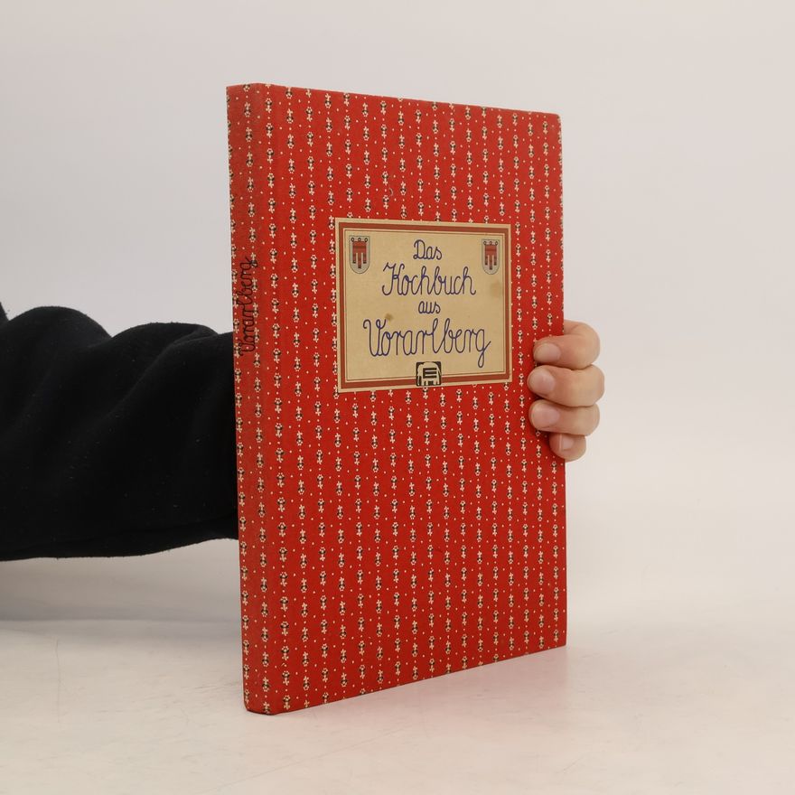 Peter Ruf Das Kochbuch aus Vorarlberg