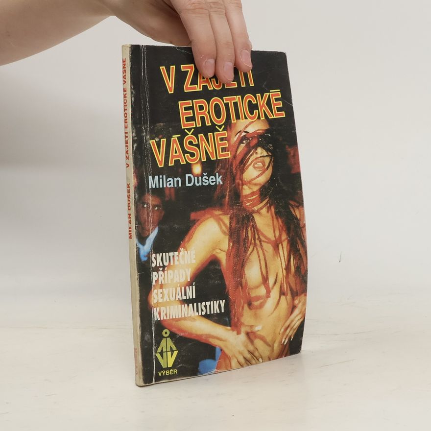 Milan Dušek V zajetí erotické vášně
