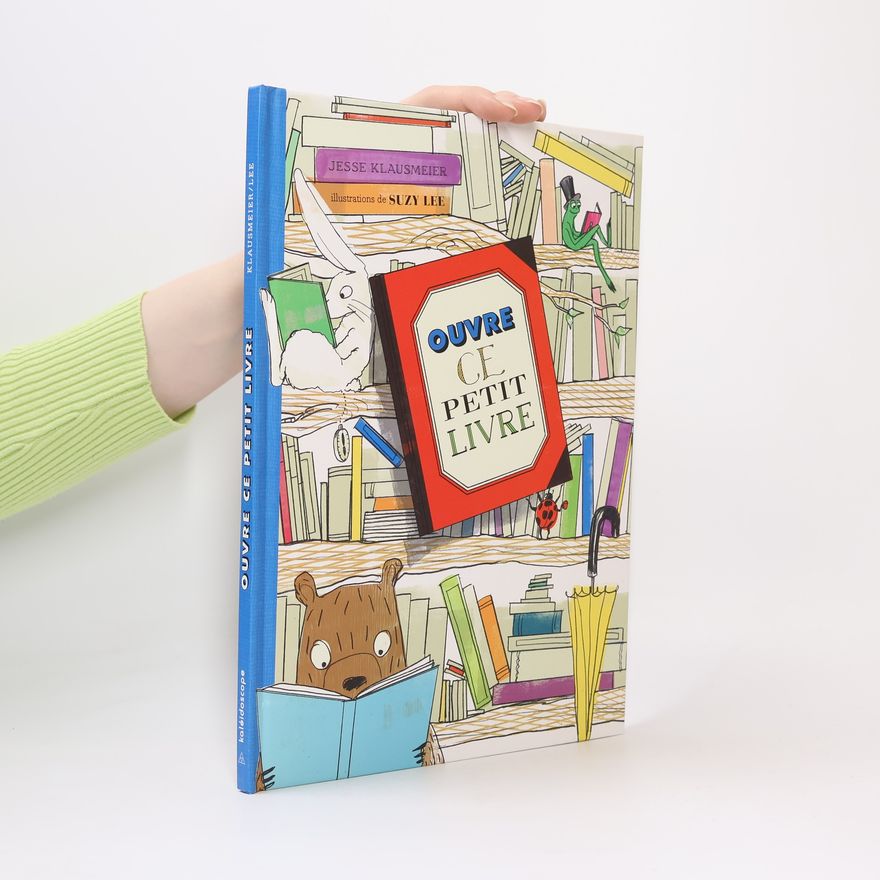 Jesse Klausmeier Ouvre ce petit livre