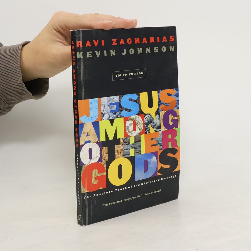Ravi Zacharias Jesus Among Other Gods