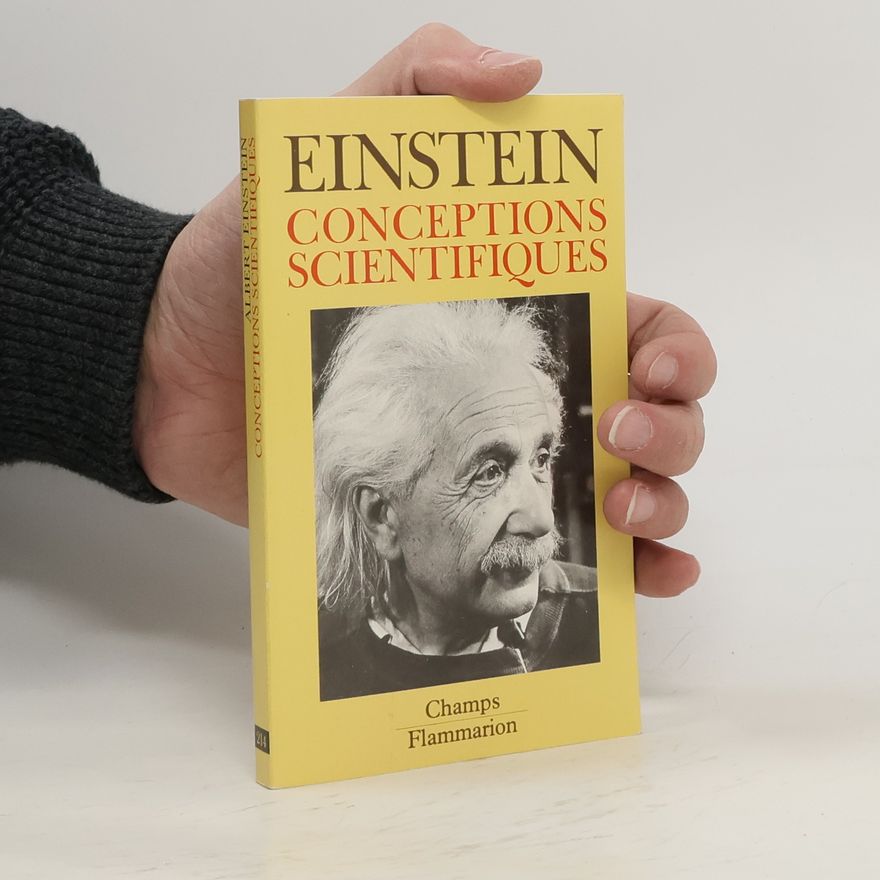 Albert Einstein Conceptions scientifiques
