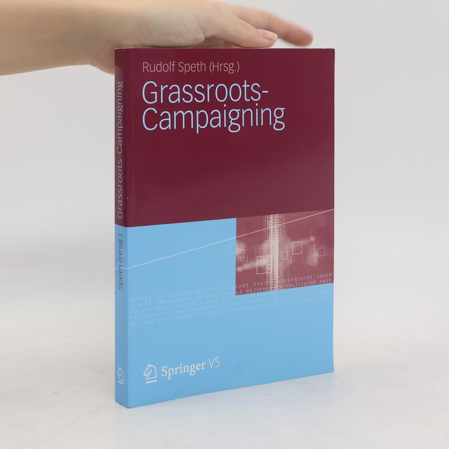 Rudolf Speth Grassroots-Campaigning