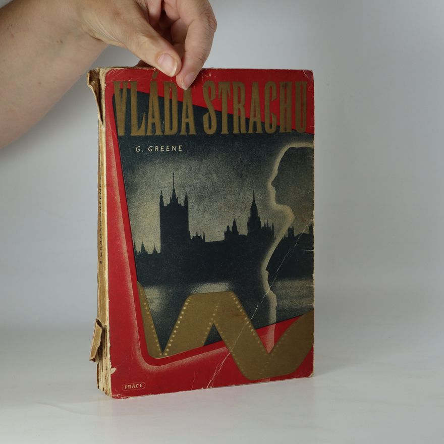 Graham Greene Vláda strachu