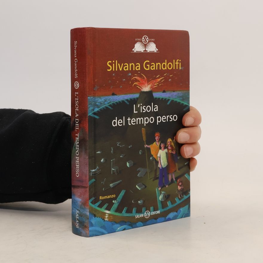 Silvana Gandolfi L'isola del tempo perso
