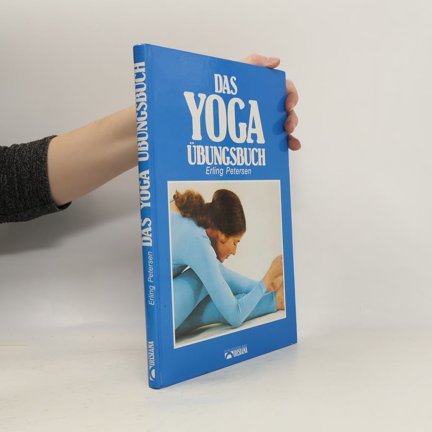 Erling Petersen Das Yoga-Übungsbuch