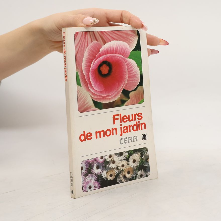 Marcel Meeus Fleurs de Mon Jardin