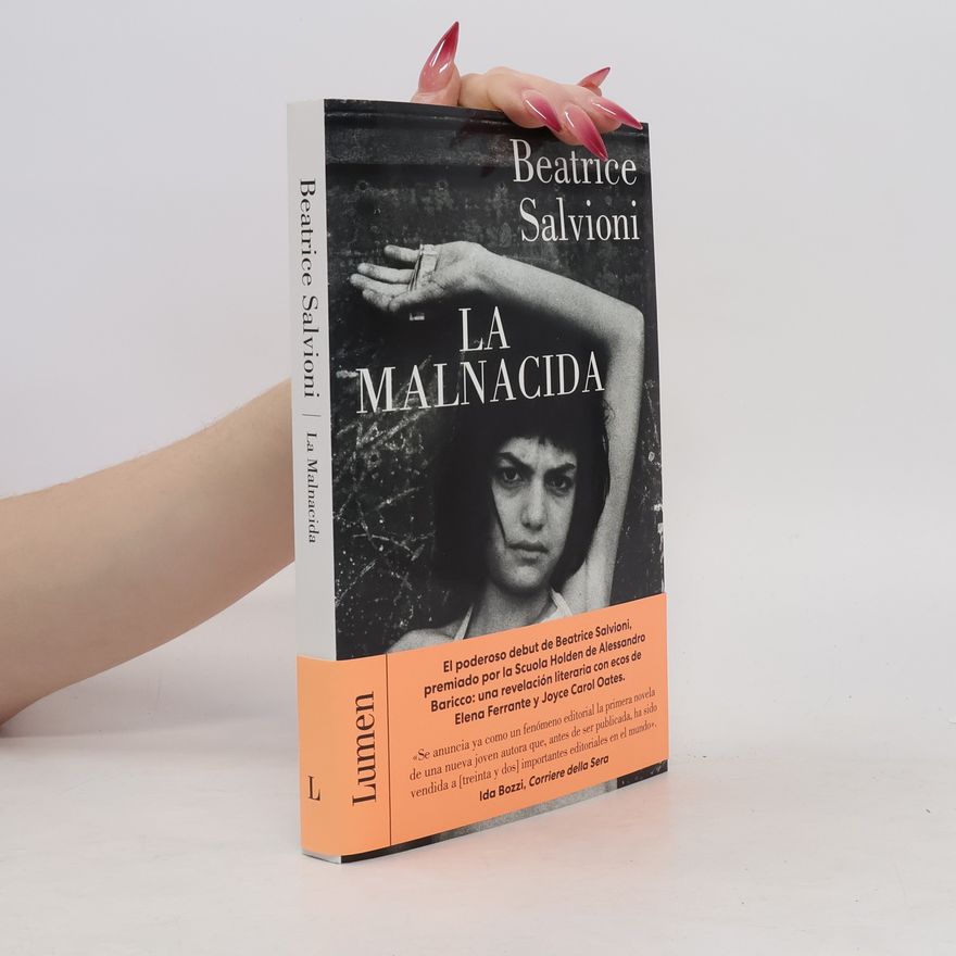 Beatrice Salvioni La Malnacida / The Wicked One