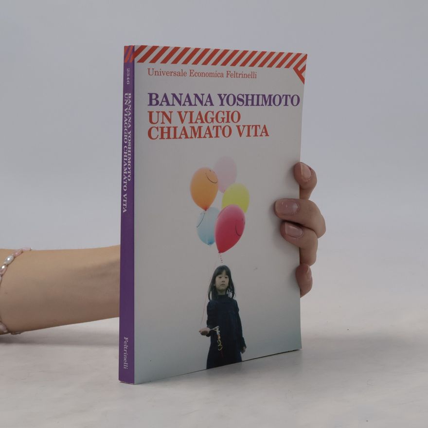Banana Yoshimoto Un viaggio chiamato vita