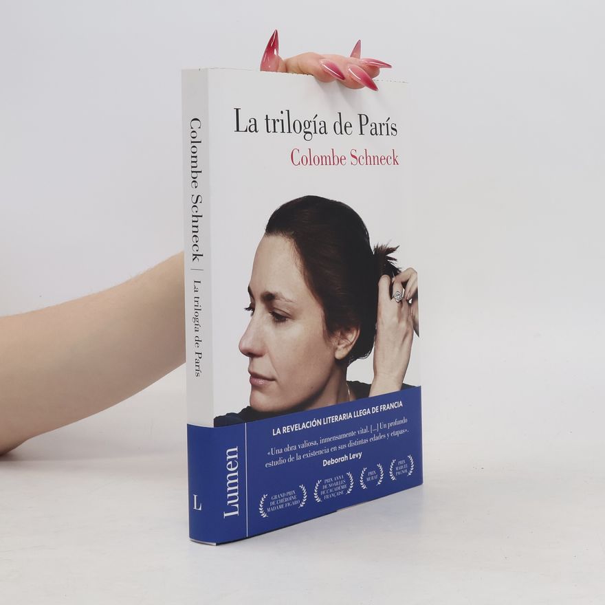 Colombe Schneck La trilogía de París