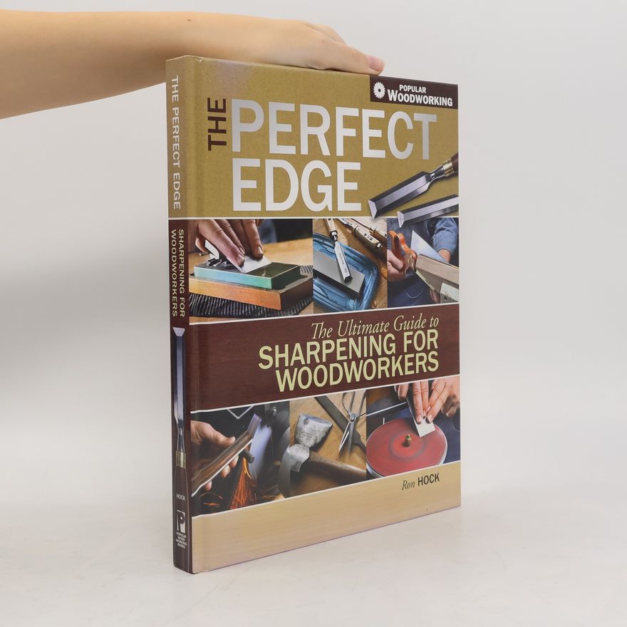Ron Hock The Perfect Edge
