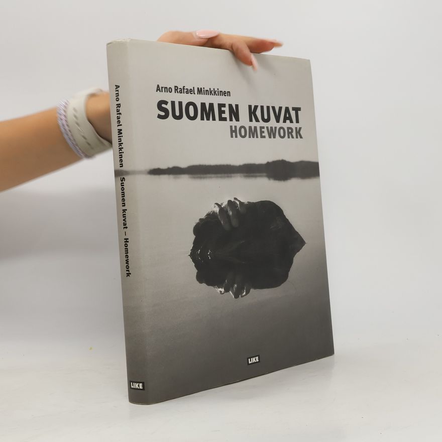 Petri Stenman Arno Rafael Minkkinen, Suomen kuvat, homework