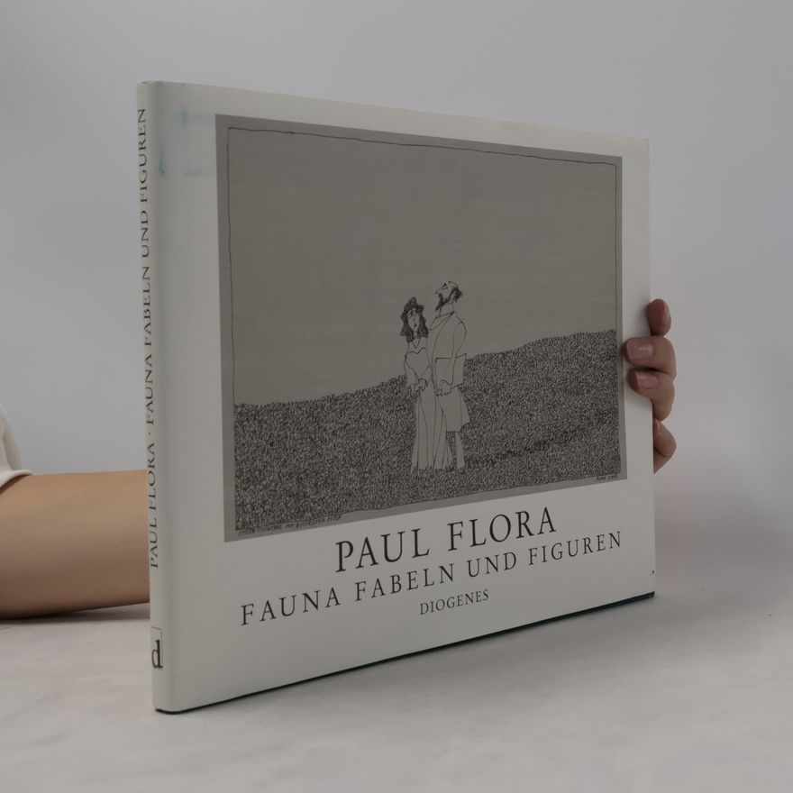 Paul Flora Fauna, Fabeln und Figuren