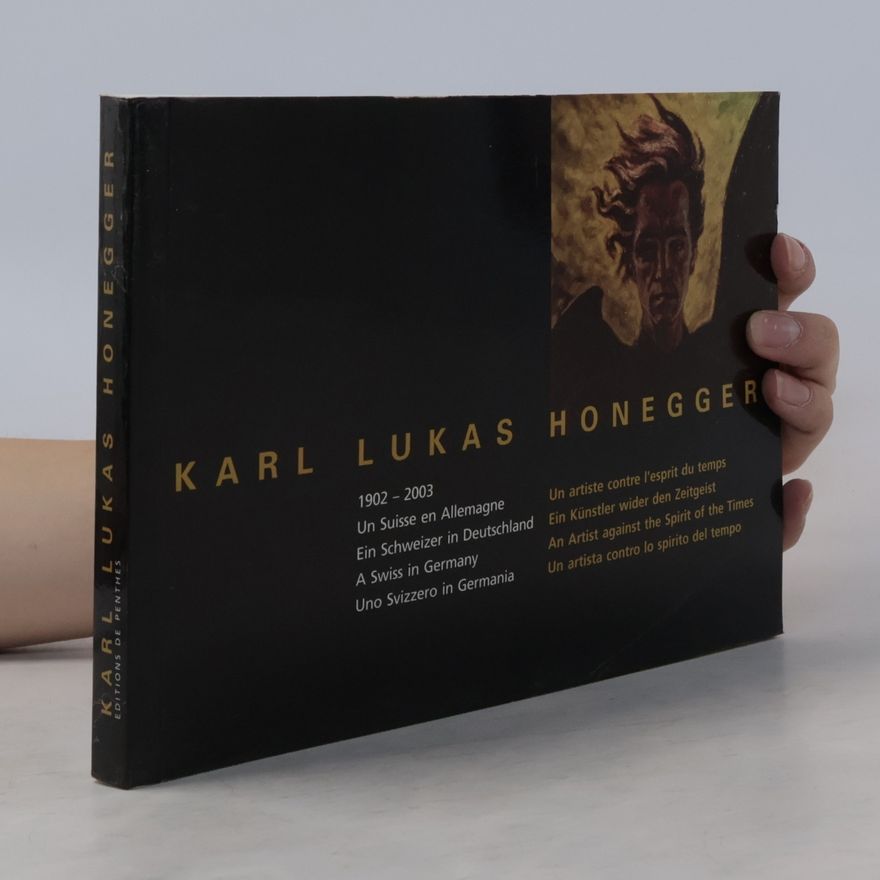 Karl Lukas Honegger Karl Lukas Honegger